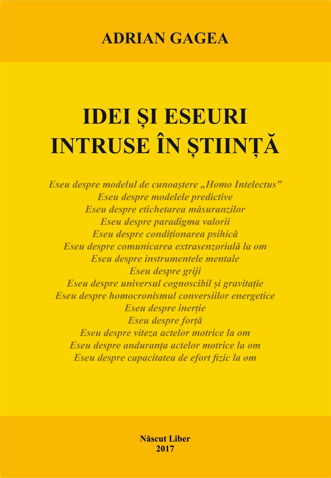 Idei și Eseuri intruse în știință