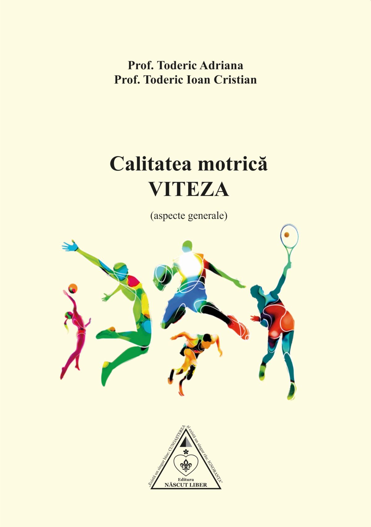 Calitatea Motrică – VITEZA